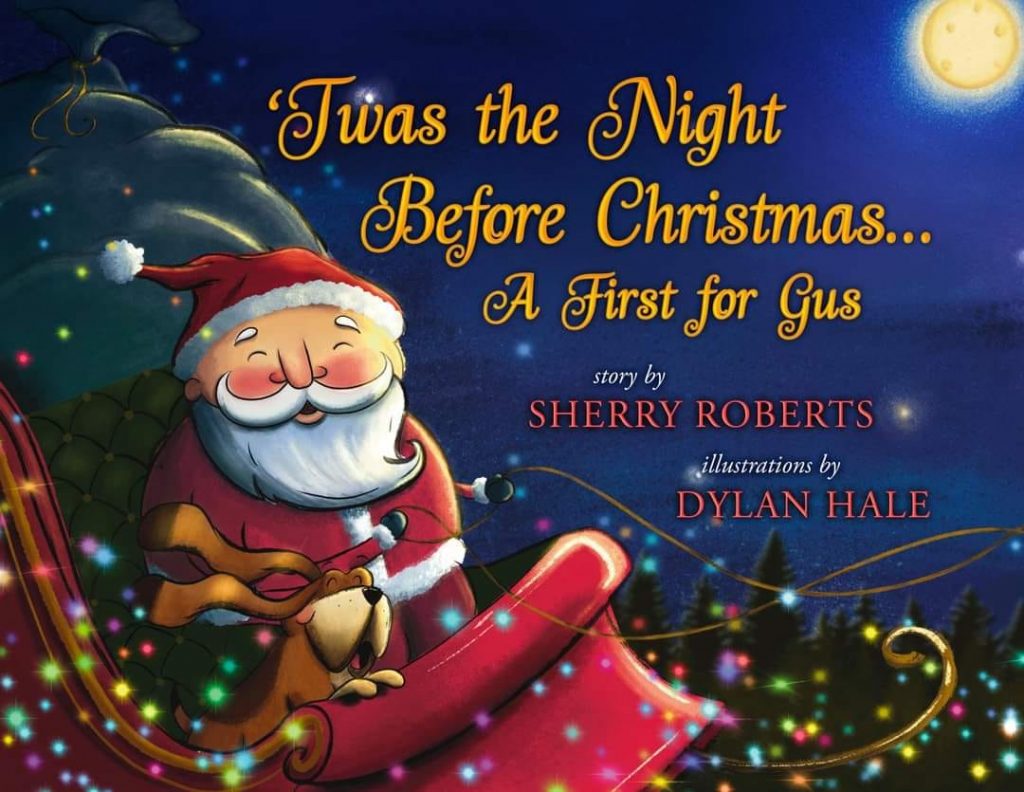 Book Cover: Twas the Night Before Christmas...a First for Gus