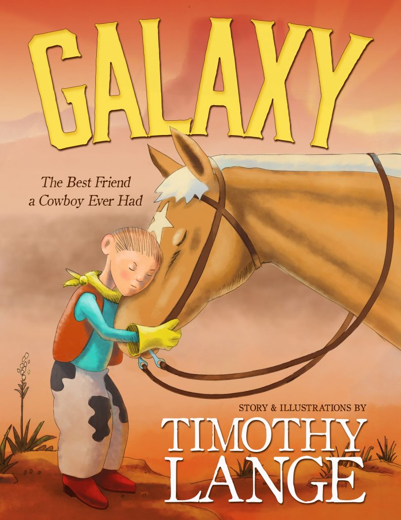 Book Cover: Galaxy: The Best Friend A Cowboy Ever Had